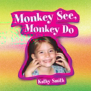 Monkey See, Monkey Do