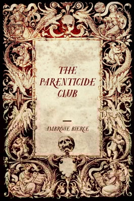 Parenticide Club
