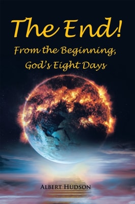 End! From the Beginning, God's Eight Days