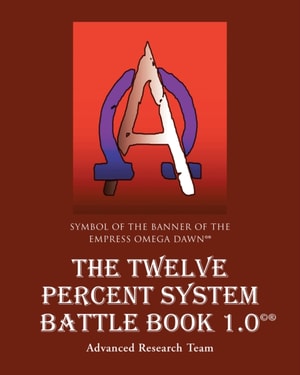 Twelve Percent System Battle Book 1.0