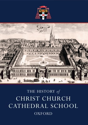 History of Christ Church Cathedral School, Oxford