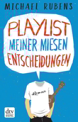 Playlist meiner miesen Entscheidungen