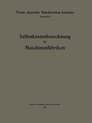 Selbstkostenberechnung für Maschinenfabriken