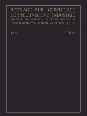Beiträge zur Geschichte der Technik und Industrie