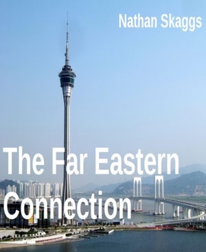 Far Eastern Connection