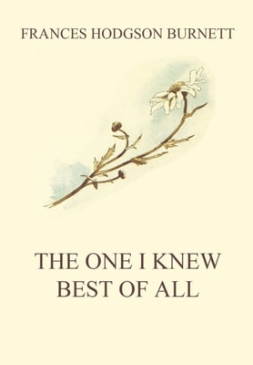 One I Knew The Best Of All