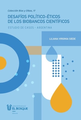 Desafios politico-eticos de los biobancos cientificos