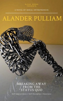 Breaking Away From The Status Quo