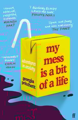 My Mess Is a Bit of a Life