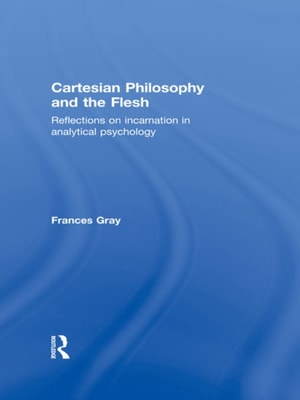 Cartesian Philosophy and the Flesh
