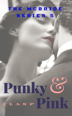 McBride Series 5 : Punky & Pink