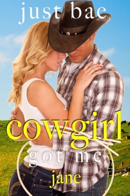 Cowgirl Got Me: Jane