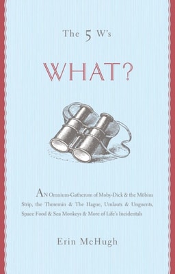 5 W's: What?