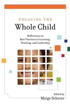 Engaging the Whole Child