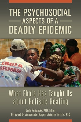 Psychosocial Aspects of a Deadly Epidemic