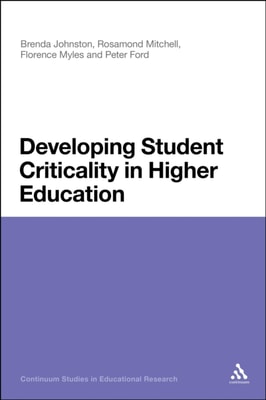 Developing Student Criticality in Higher Education