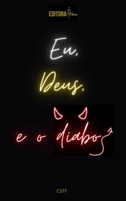 Eu, Deus e o Diabo