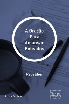 Oração Para Amansar Enteados