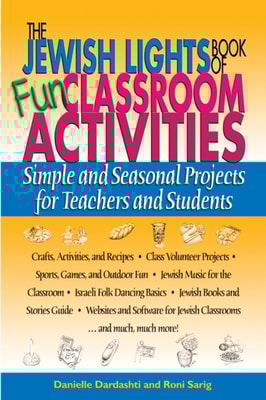 Jewish Lights Book of Fun Classroom Activities