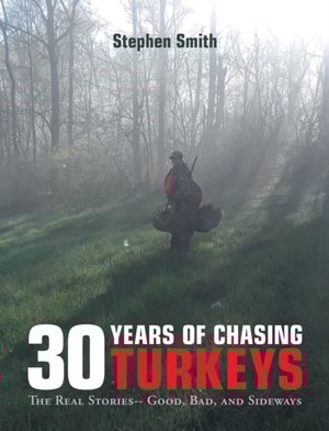 30 Years of Chasing Turkeys