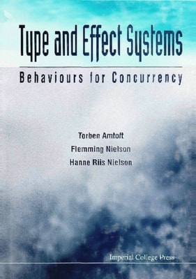 Type And Effect Systems: Behaviours For Concurrency