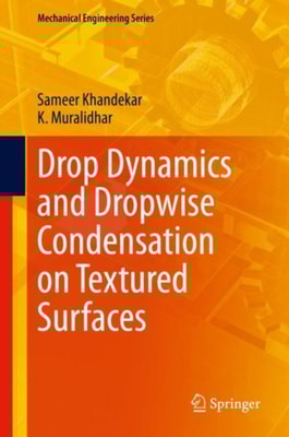 Drop Dynamics and Dropwise Condensation on Textured Surfaces
