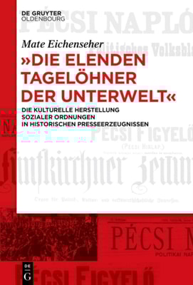 "Die elenden Tagelöhner der Unterwelt"