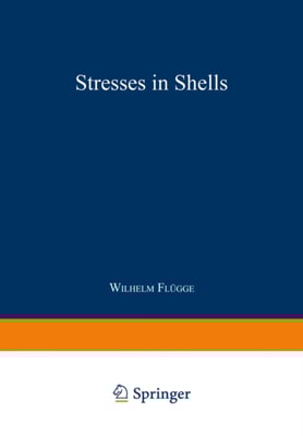 Stresses in Shells