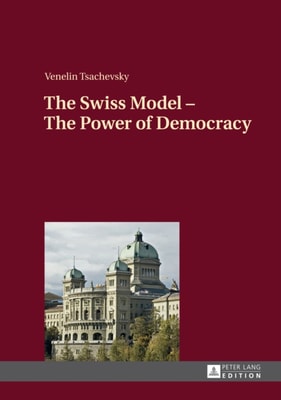 Swiss Model - The Power of Democracy