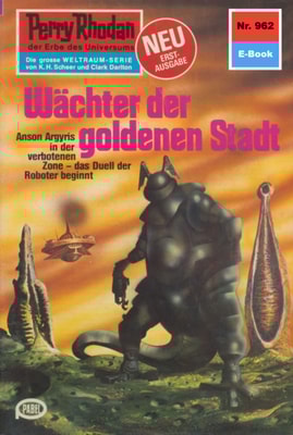 Perry Rhodan 962: Wächter der goldenen Stadt