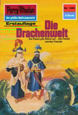 Perry Rhodan 1402: Die Drachenwelt