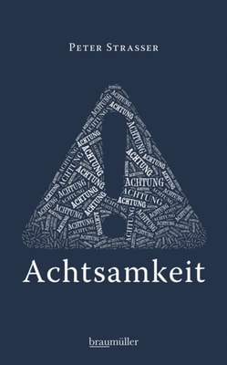 Achtung Achtsamkeit