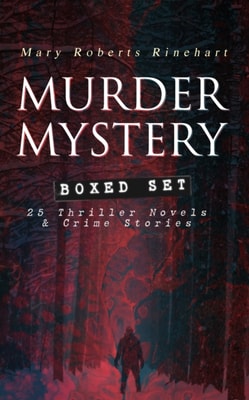 MURDER MYSTERY Boxed Set: 25 Thriller Novels & Crime Stories