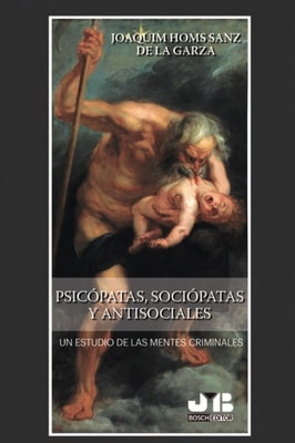 Psicópatas, sociópatas y antisociales