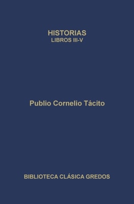 Historias. Libros III-V