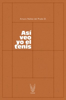Asi veo yo el tenis