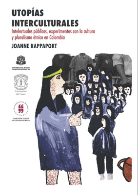 Utopías interculturales