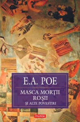 Masca Morții Roșii: Schițe, nuvele, povestiri 1831-1842