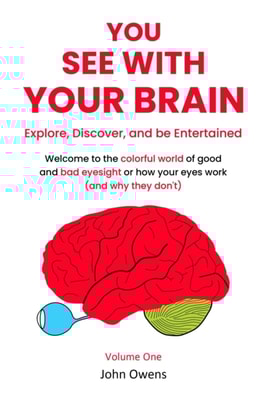 You See With Your Brain