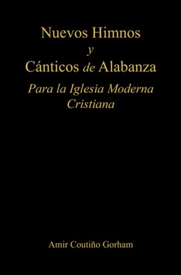 Nuevos Himnos y Cánticos de Alabanza