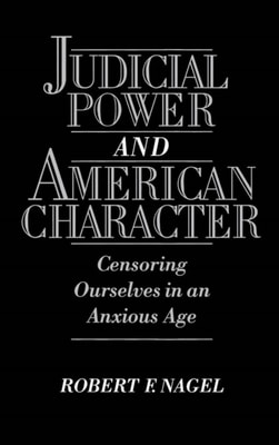 Judicial Power and American Character