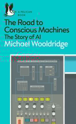 Road to Conscious Machines
