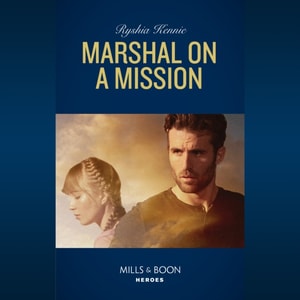 Marshal On A Mission