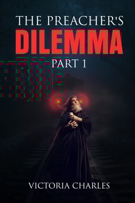 Preacher's DILEMMA
