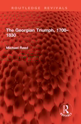 Georgian Triumph, 1700-1830