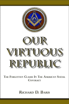 Our Virtuous Republic: The Forgotten Clause in the American Social Contract
