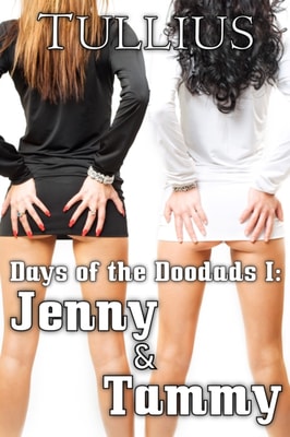 Days of the Doodads I: Jenny and Tammy