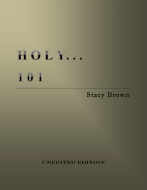 Holy . . . 101