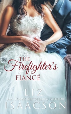 Firefighter's Fiance