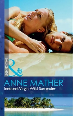 Innocent Virgin, Wild Surrender